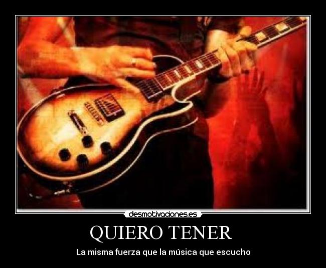 QUIERO TENER  - 
