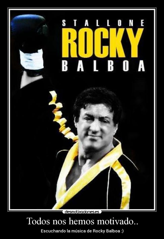 Todos nos hemos motivado.. -