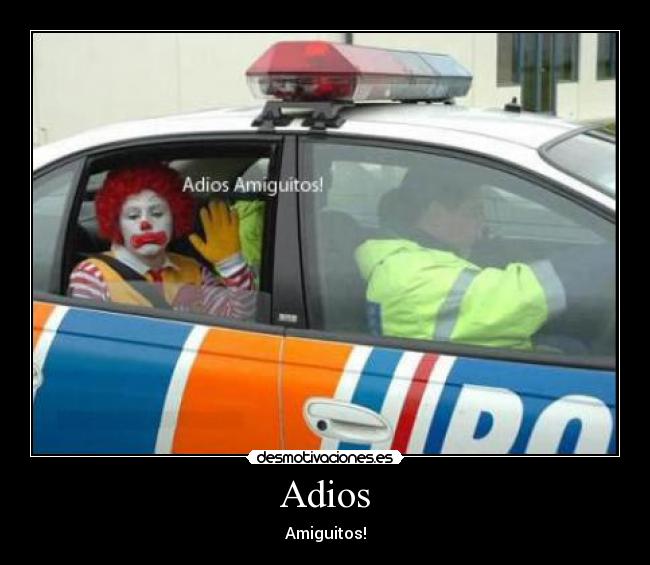 Adios - Amiguitos!