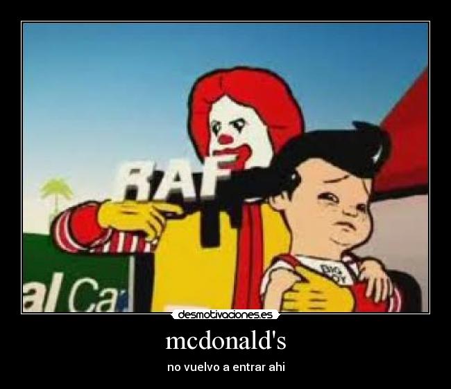 mcdonalds - no vuelvo a entrar ahi