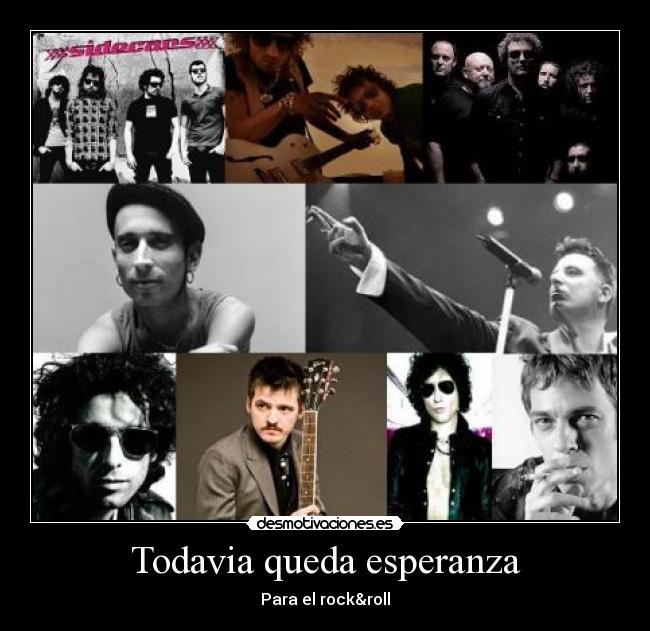 Todavia queda esperanza - Para el rock&roll