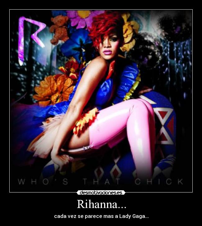Rihanna... - 