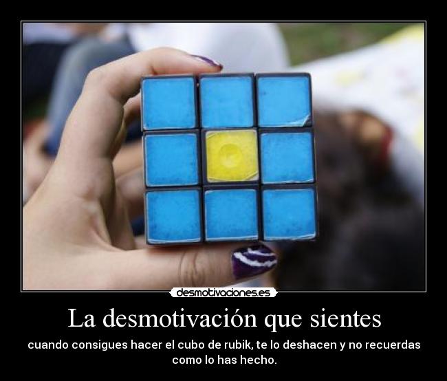 La desmotivación que sientes -