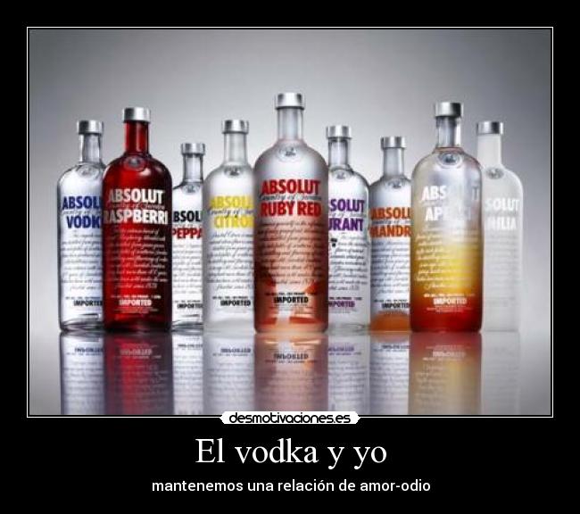 El vodka y yo - 