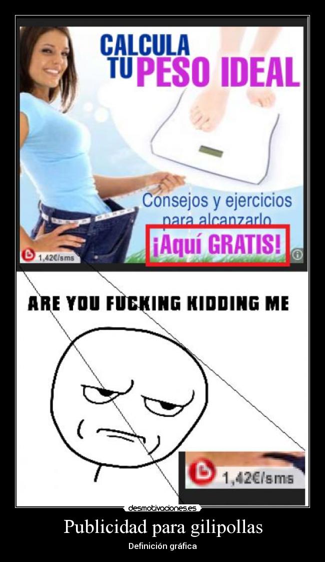 Publicidad para gilipollas - Definición gráfica