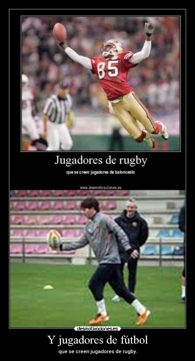 Y jugadores de fútbol -