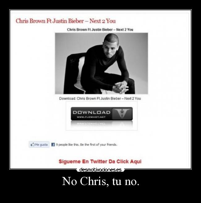 No Chris, tu no. - 