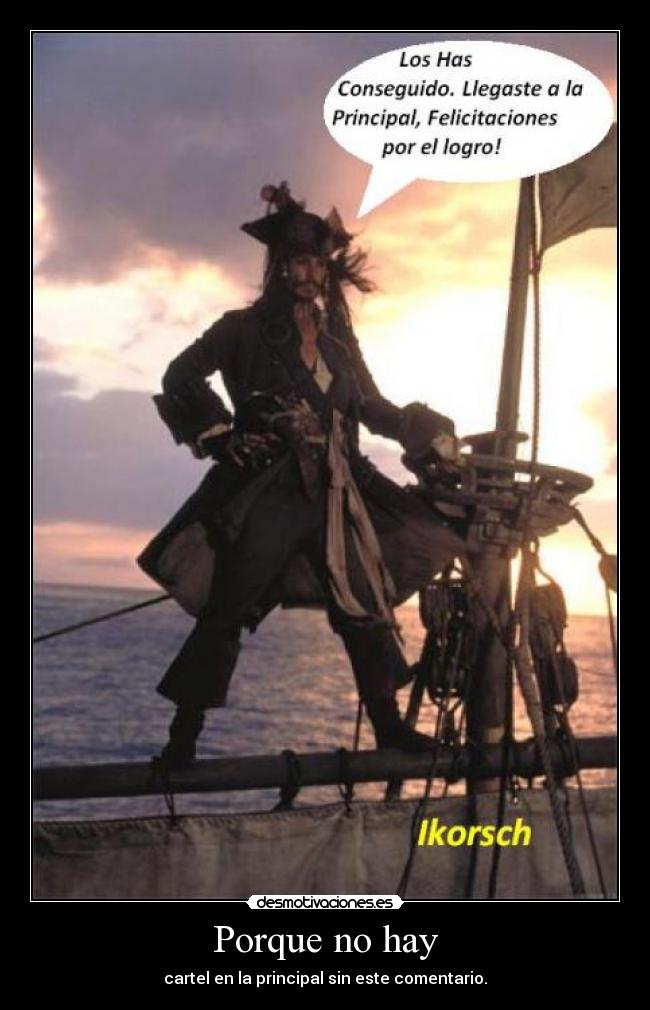 Porque no hay - cartel en la principal sin este comentario.