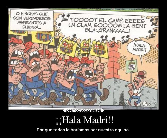 ¡¡Hala Madrí!! - 