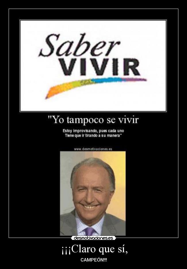 ¡¡¡Claro que sí, - 