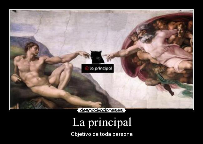 La principal - Objetivo de toda persona