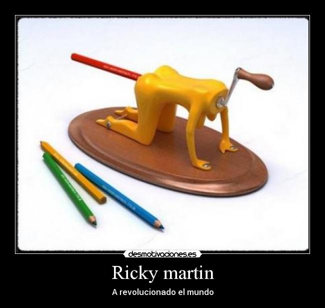 Ricky martin -