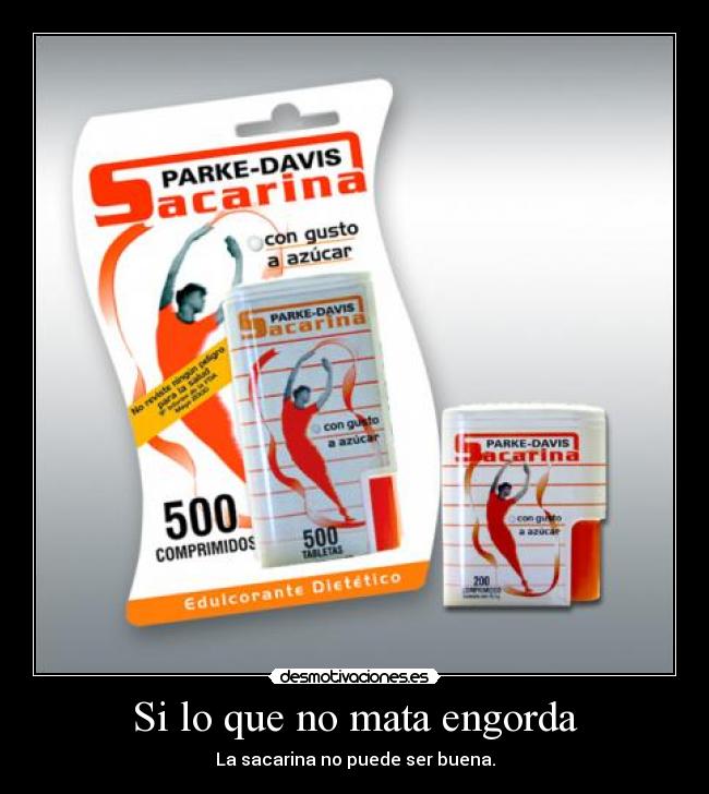 carteles sacarina desmotivaciones