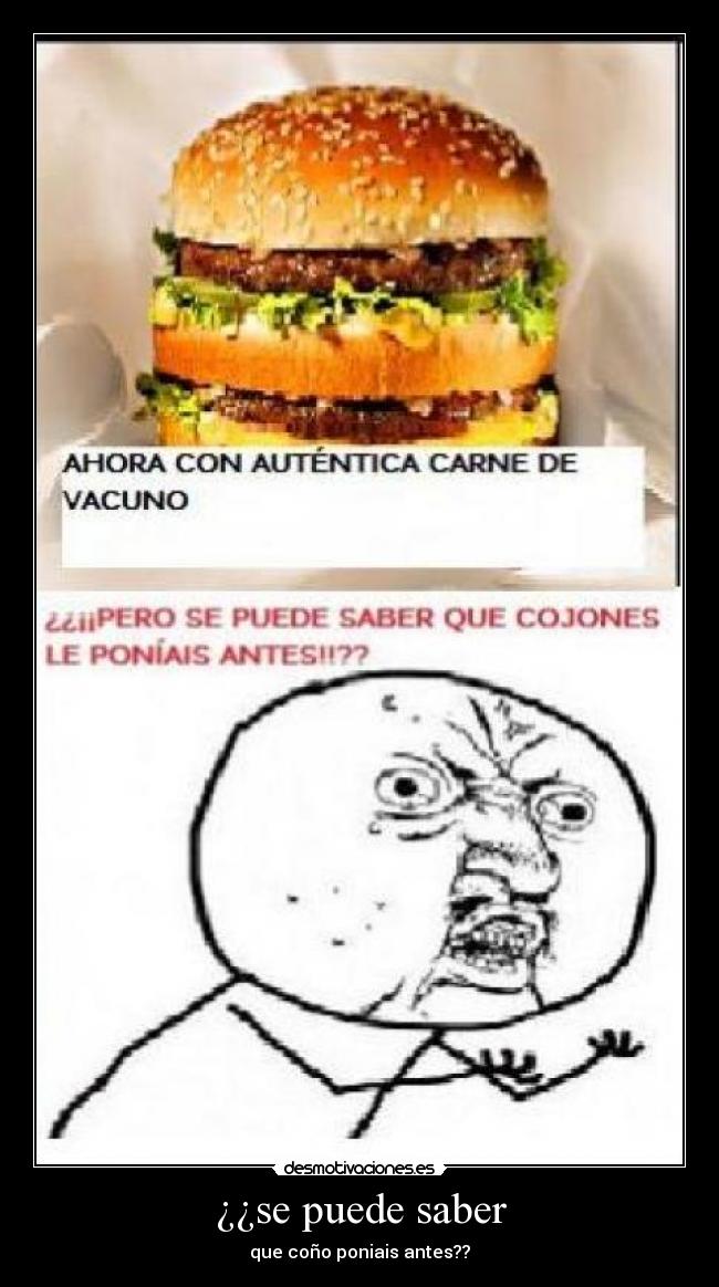 ¿¿se puede saber -