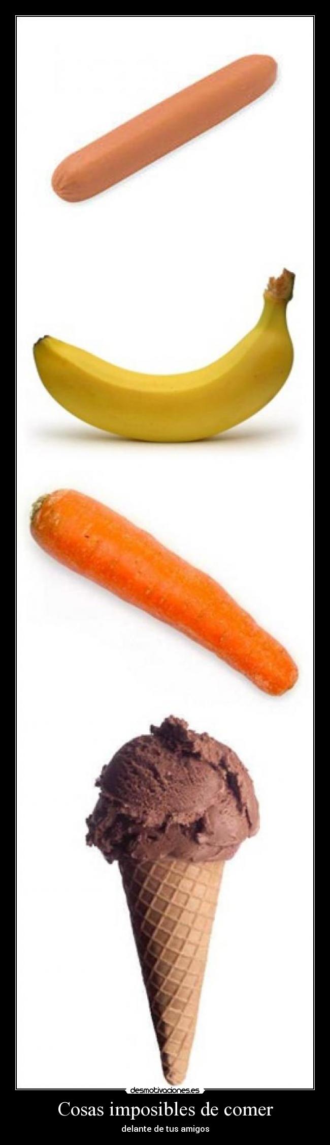 Cosas imposibles de comer -