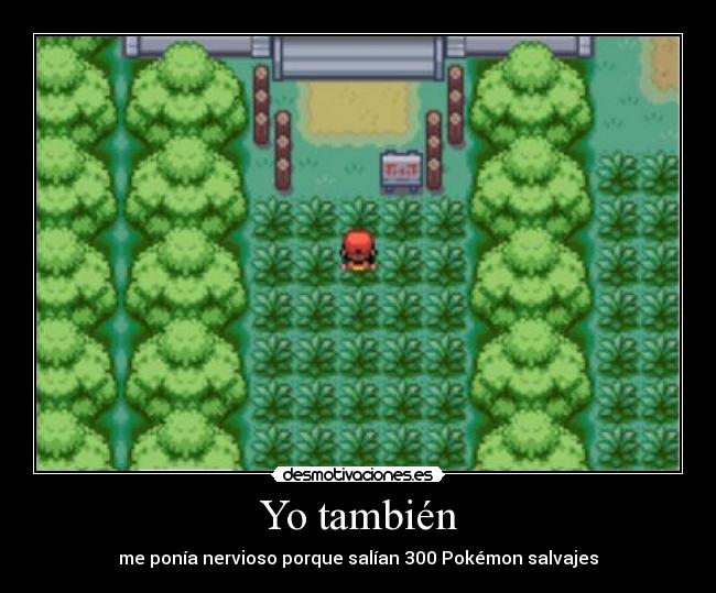 Yo también -