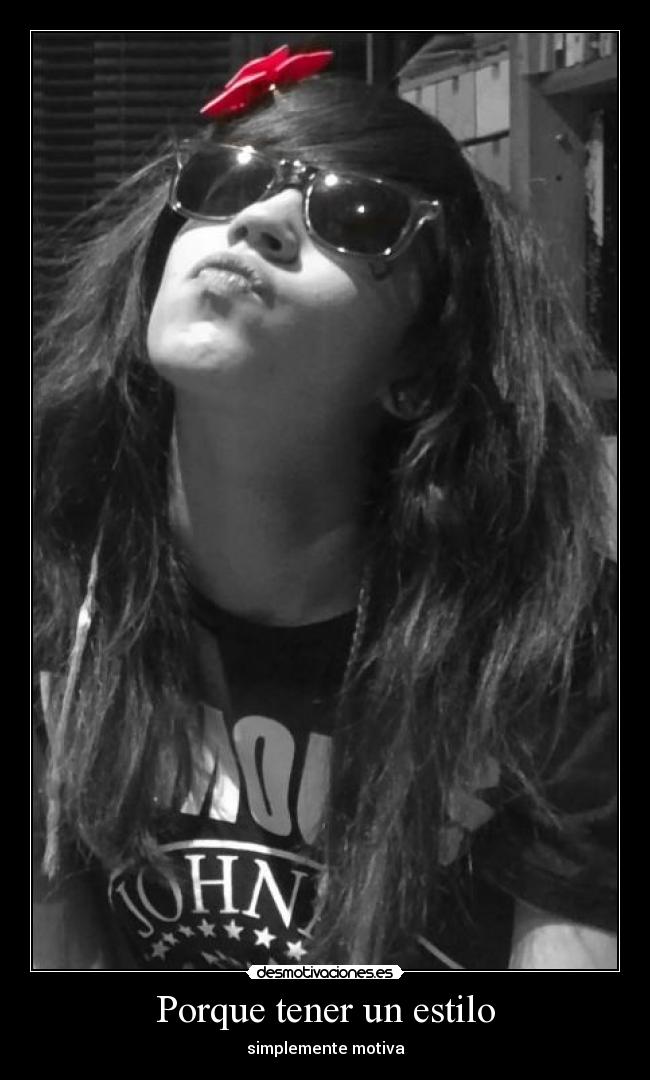 Porque tener un estilo - 