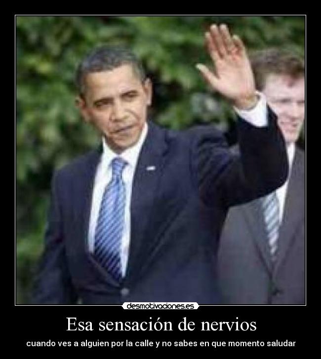 carteles saludo calle gente obama desmotivaciones