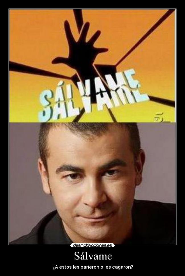 Sálvame - ¿A estos les parieron o les cagaron?