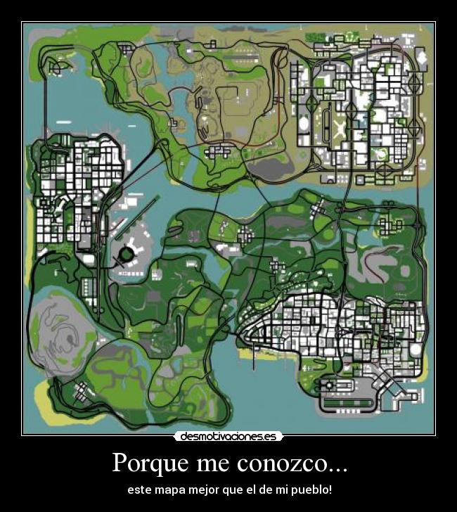 carteles mapa pueblo gta san andreas desmotivaciones
