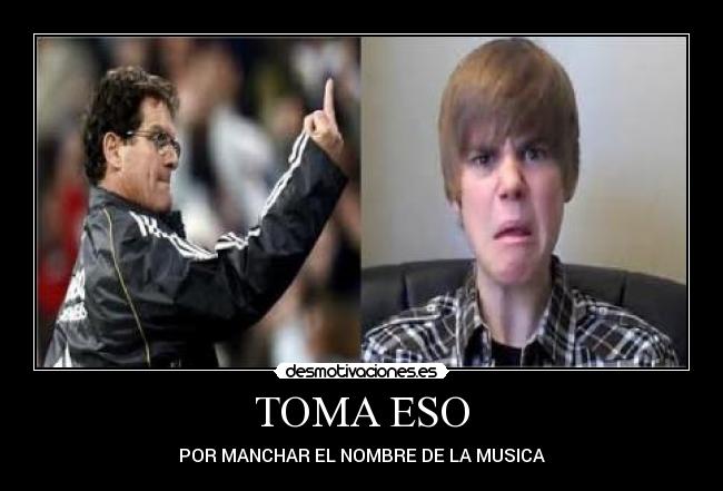 TOMA ESO - POR MANCHAR EL NOMBRE DE LA MUSICA