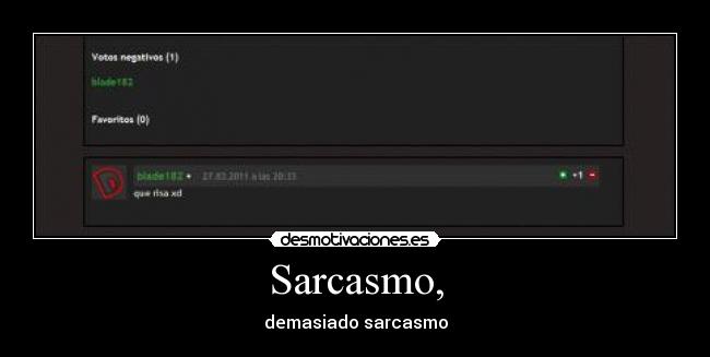 carteles sarcasmo adnpkwsc desmotivaciones