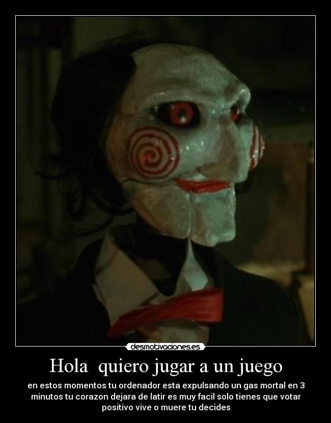 Hola quiero jugar a un juego -