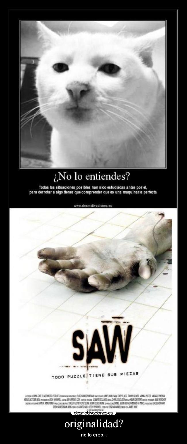 originalidad? - no lo creo...