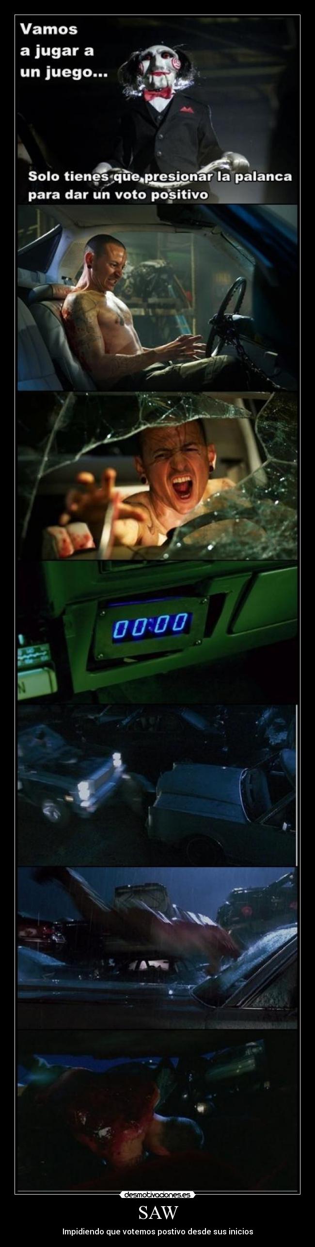 SAW - Impidiendo que votemos postivo desde sus inicios