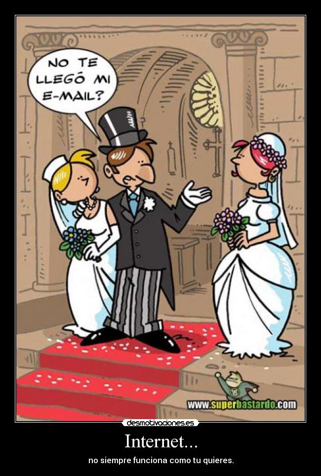 carteles internet internet funciona mal como kieres desmotivaciones