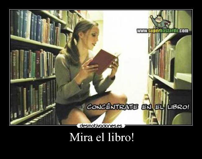 Mira el libro! - 