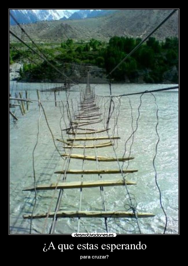 ¿A que estas esperando - 