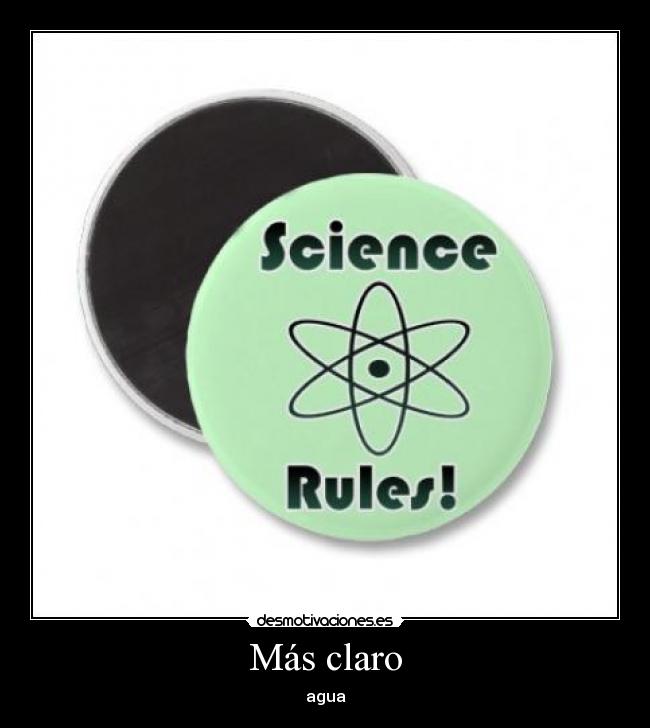 carteles las ciencias molan desmotivaciones