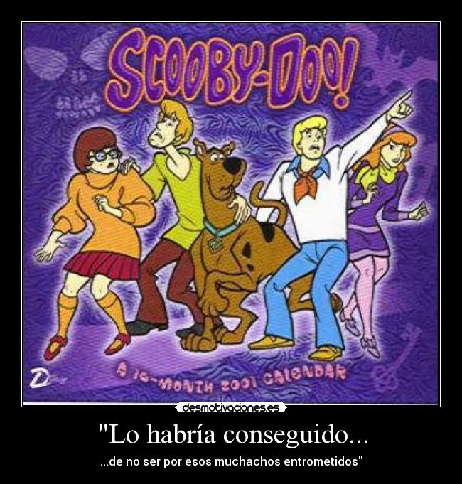 Lo habría conseguido... -