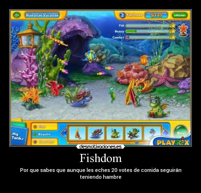 carteles fishdom desmotivaciones