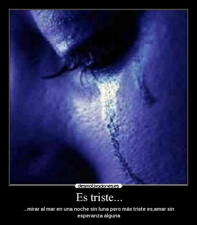Es triste... - 