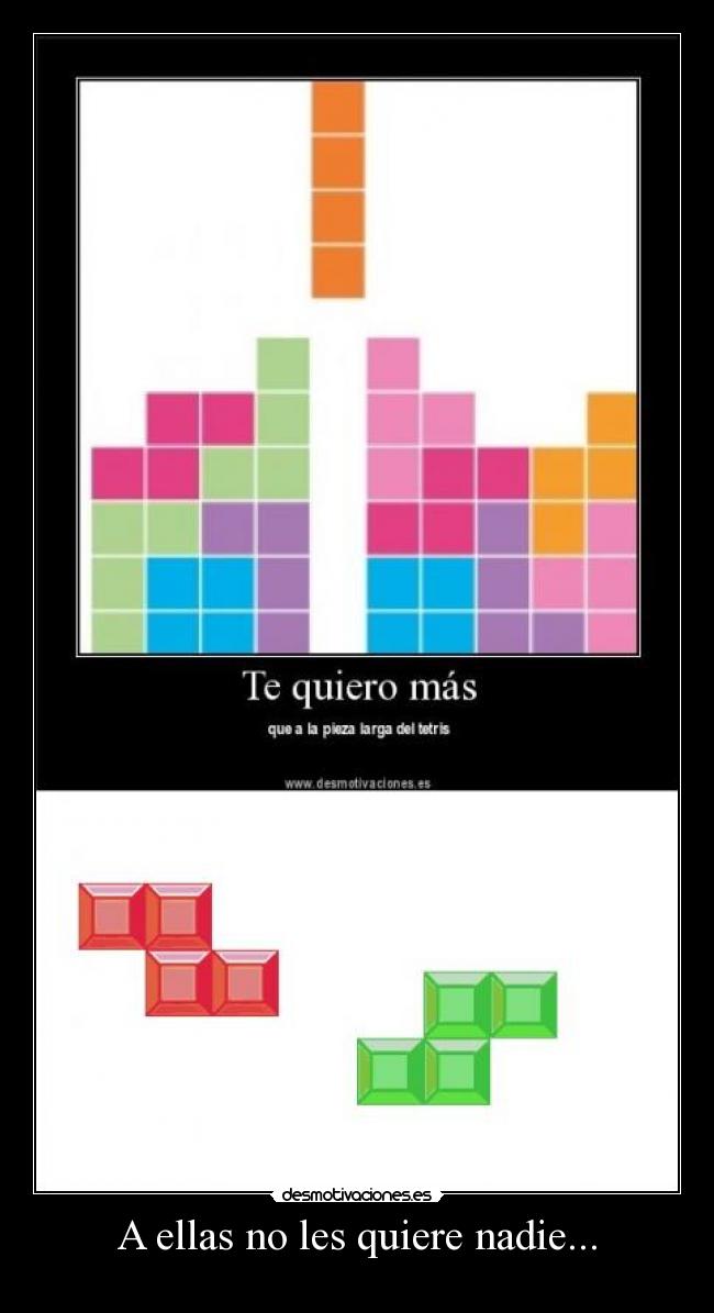 A ellas no les quiere nadie... -