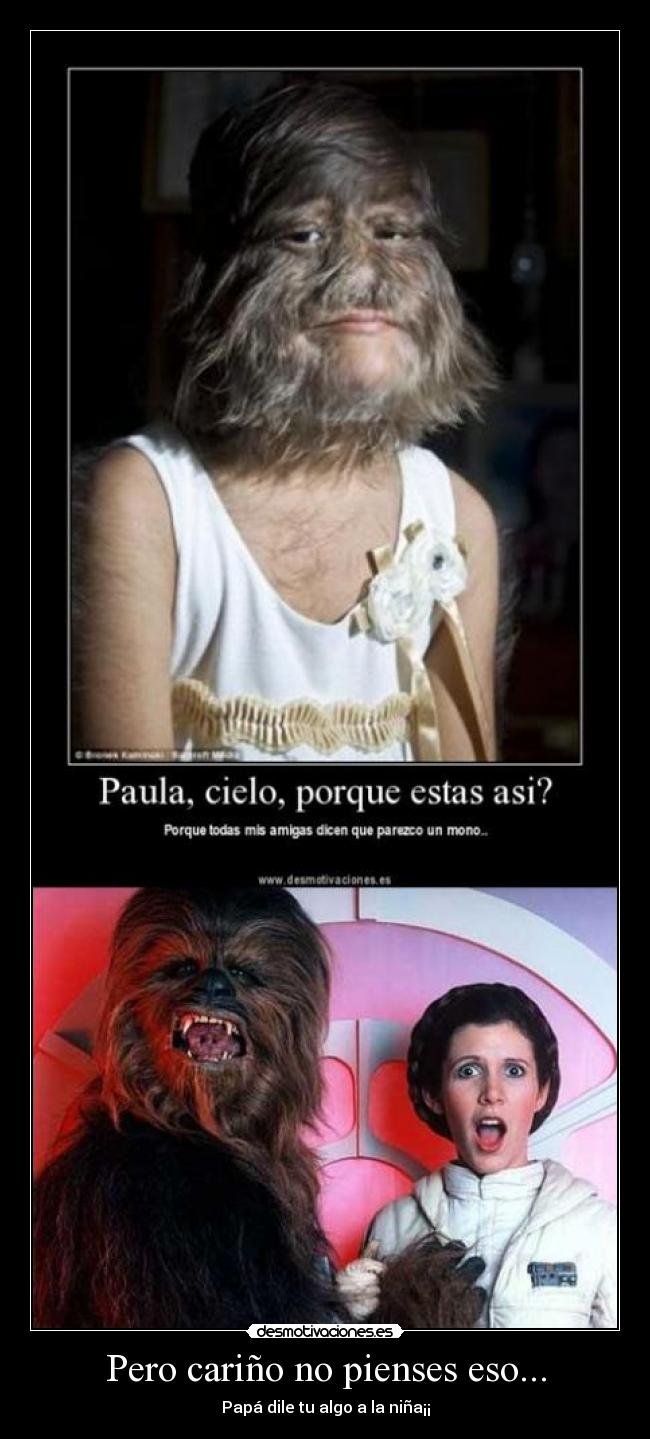 carteles pero carino pienses eso desmotivaciones