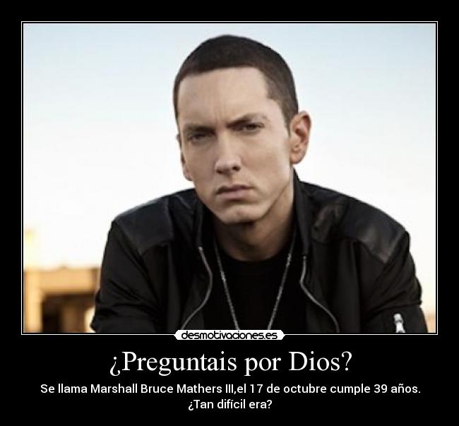 ¿Preguntais por Dios? -