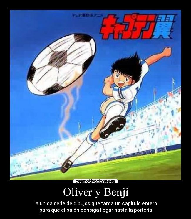 Oliver y Benji -