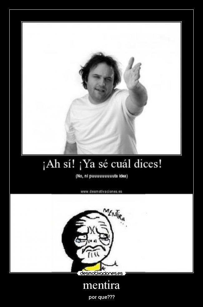 mentira -
