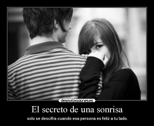 carteles sonrisa secreto sonrisa descifrar persona feliz amor kiwaso desmotivaciones