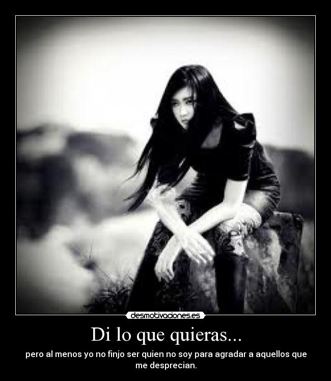 Di lo que quieras... - 