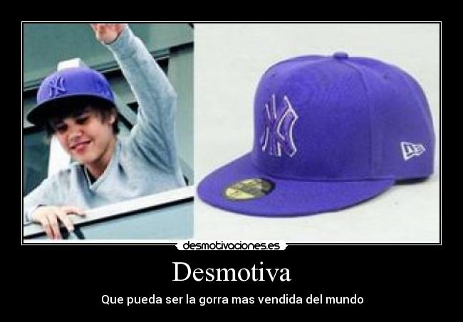 Desmotiva - Que pueda ser la gorra mas vendida del mundo