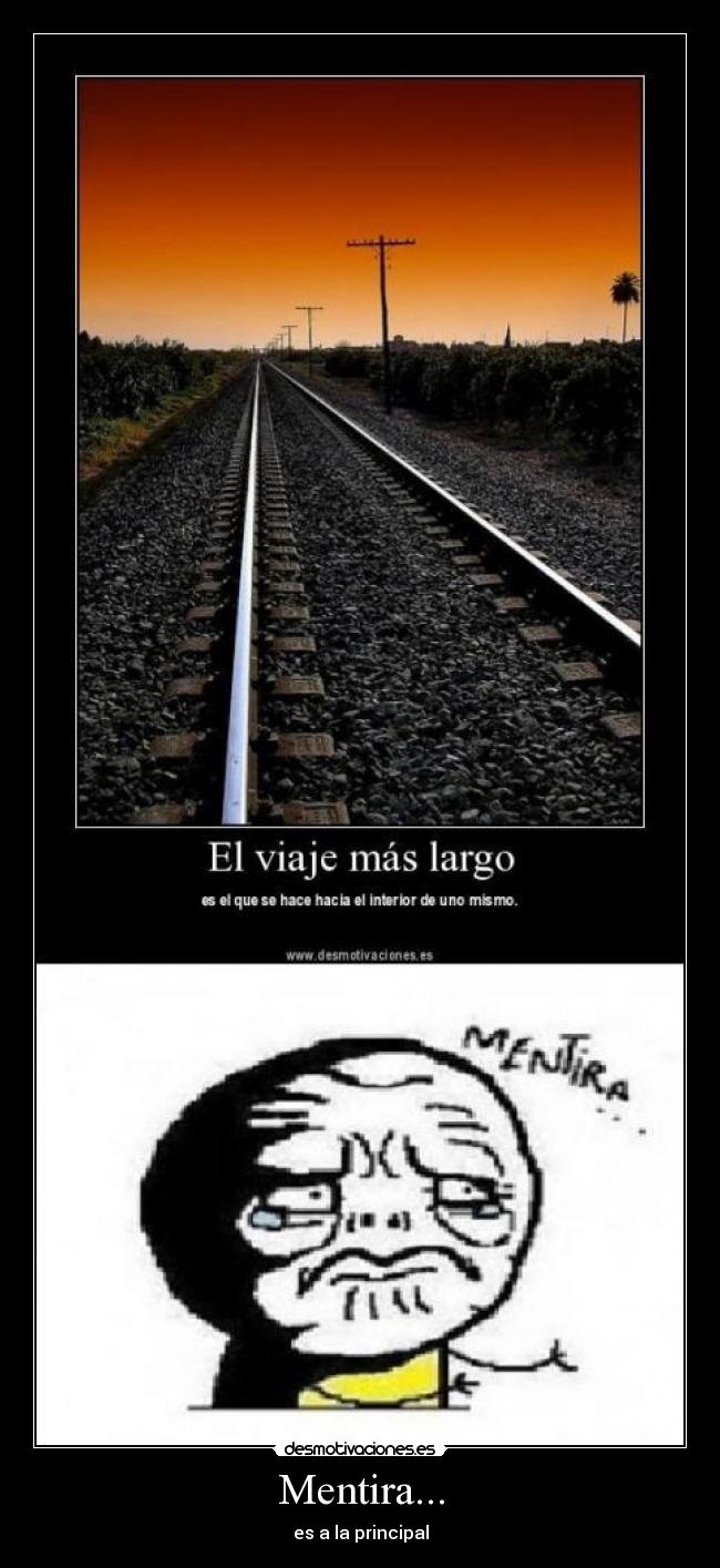 Mentira... - es a la principal