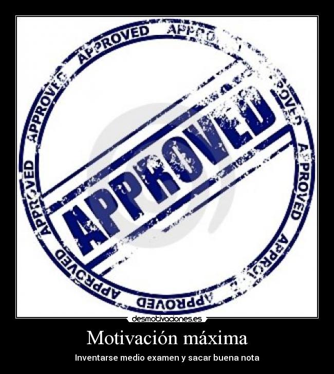 carteles examen buena nota desmotivaciones