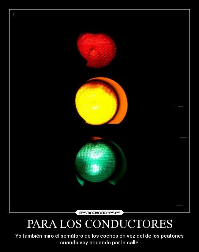 PARA LOS CONDUCTORES -