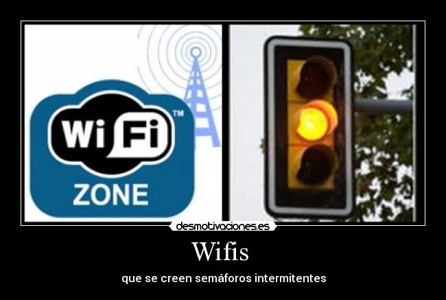 carteles wifi desmotivaciones