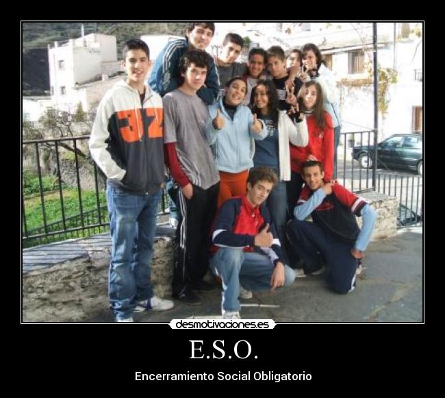 E.S.O. - Encerramiento Social Obligatorio