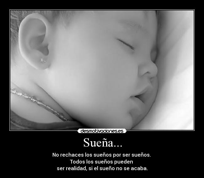 Sueña... -